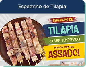 Espetinho de Til�pia